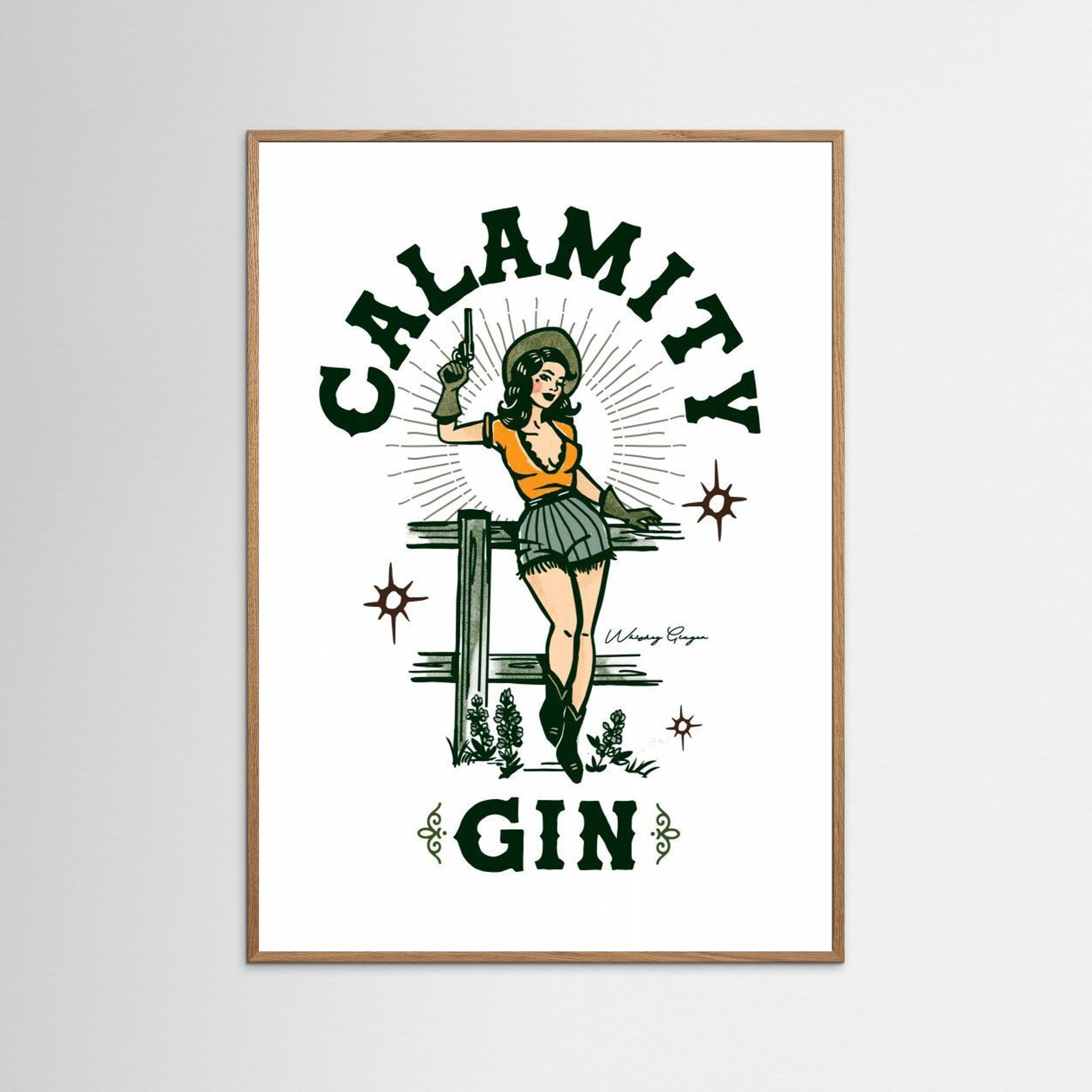 Calamity Gin Funny Retro Western Cowgirl Art by The Whiskey Ginger